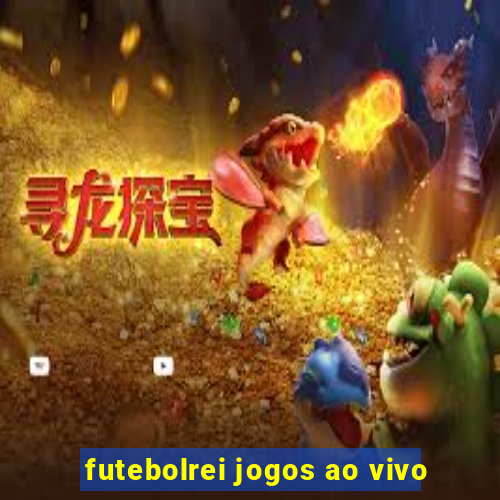 futebolrei jogos ao vivo